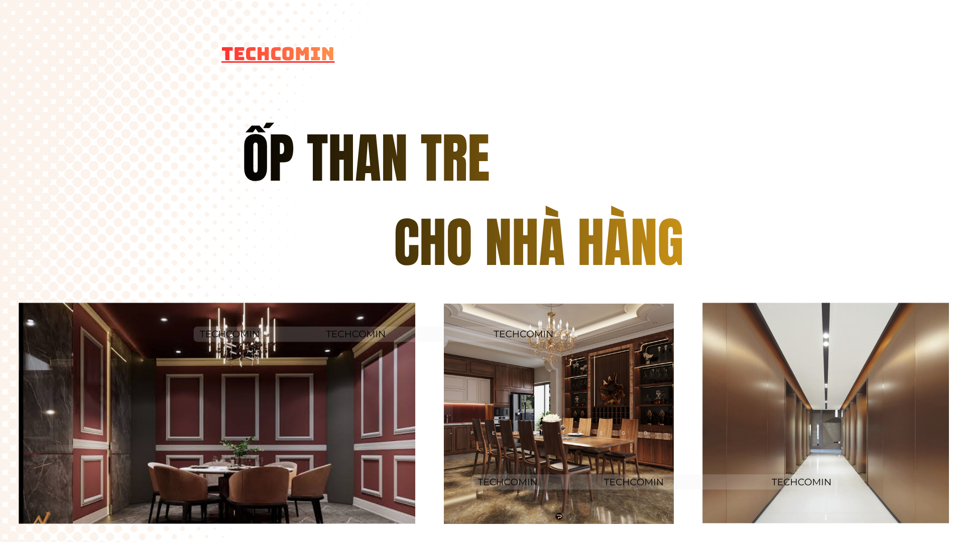 Ảnh minh họa bài viết: Ốp Than Tre Nhà Hàng — Bền, Dễ Vệ Sinh, Không Lo Mùi Ẩm Thực Ảnh minh họa bài viết: Ốp Than Tre Nhà Hàng — Bền, Dễ Vệ Sinh, Không Lo Mùi Ẩm Thực
