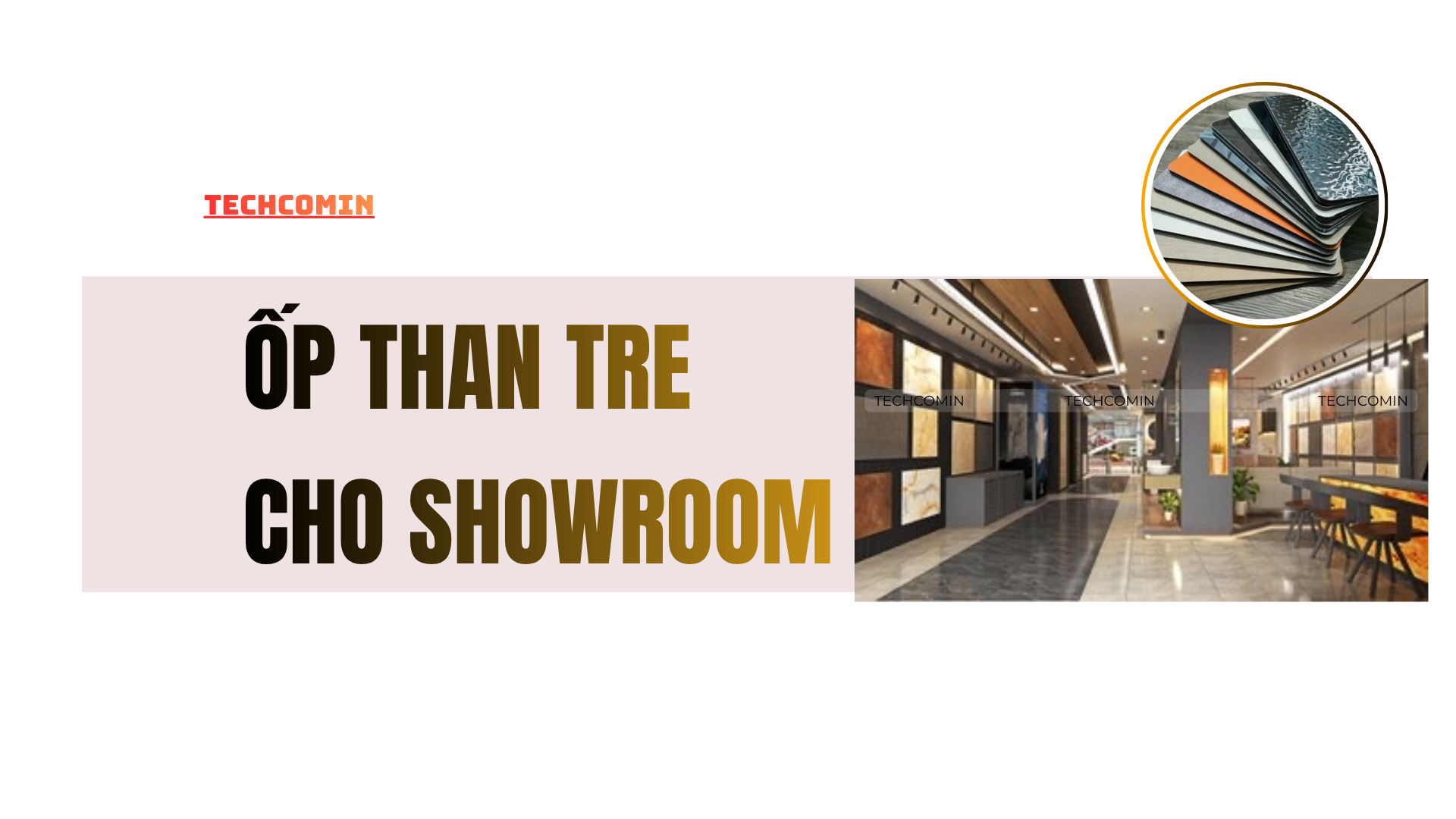 Ảnh minh họa bài viết: Ốp Than Tre Showroom — Tạo Không Gian Trưng Bày Ấn Tượng, Thu Hút Khách Ảnh minh họa bài viết: Ốp Than Tre Showroom — Tạo Không Gian Trưng Bày Ấn Tượng, Thu Hút Khách